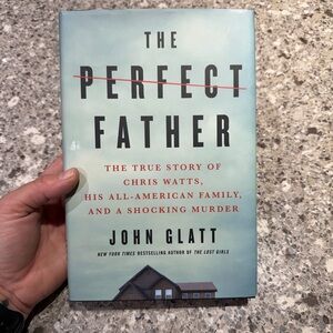 The Perfect Father Book by John Glatt